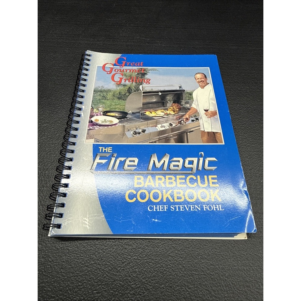 Peterson Co Fire Magic Grill Gourmet Grilling BBQ Cookbook Chef Steven Fohl